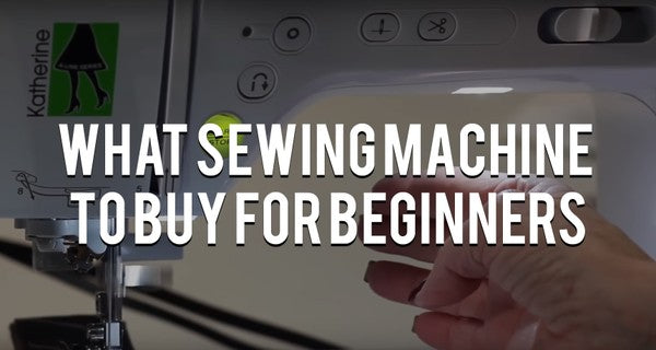 What Sewing Machine To Buy For Beginners