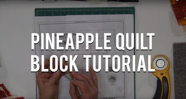Pineapple Quilt Block Creative Grids Tutorial